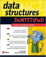 Data Structures Demystified: A Self-Teaching Guide - James Edward Keogh, Ken Davidson