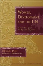 Women, Development, and the Un - Devaki Jain