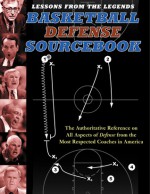 Basketball Defense Sourcebook (Lessons from the Legends) - Jerry Krause, Ralph L. Pim, Ralph Pim