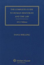 The Complete Guide to Human Resources and the Law [With CDROM] - Dana Shilling