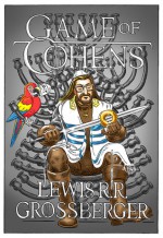 Game of Cohens - Lewis Grossberger