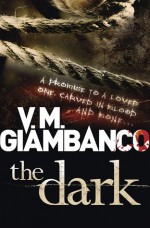 The Dark - V. M. Giambanco