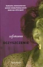 Oczyszczenie - Sofi Oksanen, Sebastian Musielak