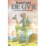 De GVR - Quentin Blake, Roald Dahl, Huberte Vriesendorp