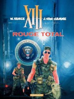 XIII - tome 05 - Rouge total (French Edition) - Van Hamme, Vance