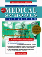 PR Student Advantage Guide to the Best Medical Schools, 1997 ed: The Buyer's Guide to Medical Schools (Annual) - John Katzman