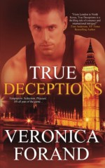 True Deceptions - Veronica Forand