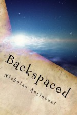 Backspaced - Nicholas Antinozzi