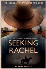 Seeking Rachel - Brian Francis, Steve Payne