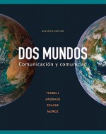 Dos mundos: Comunicacion y comunidad - Tracy D. Terrell, Magdalena Andrade, Elías Miguel Muñoz, Jeanne Egasse