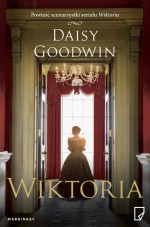 Wiktoria - Daisy Goodwin