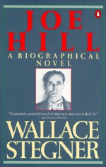 Joe Hill - Wallace Stegner