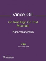 Go Rest High On That Mountain - Vince Gill