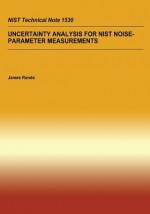 Uncertainty Analysis for Nist Noise-Parameter Measurement - U S Department of Commerce