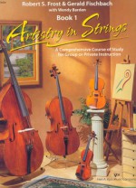 Artistry In Strings Violin - Robert S. Frost