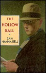 The Hollow Ball - Sam Hanna Bell