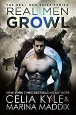 Real Men Growl - Celia Kyle, Marina Maddix