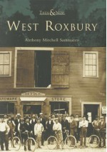 West Roxbury - Anthony Mitchell Sammarco