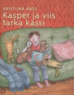 Kasper ja viis tarka kassi - Kristiina Kass