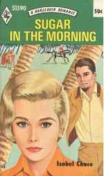 Sugar in the Morning - Isobel Chace