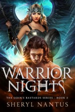 Warrior Nights - Sheryl Nantus