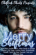 Shifted Sheets Presents: Merry Shiftmas: A 9 Book Paranormal Collection - Ava Hunt, Cecilia Lane, Bliss Devlin, Ophelia Sexton, J. M. Page, Audrey Noire, Wednesday Raven, Talon N. Claw, Sennah Tate, Rebekah Blue