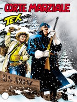 Tex n. 549: Corte marziale - Claudio Nizzi, Andrea Venturi, Claudio Villa