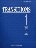 Integrated English: Transitions 1: 1 Teacher's Book (Bk.1) - Linda Lee, Ellen Kisslinger