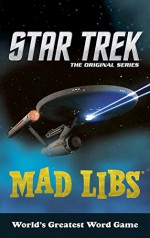 Star Trek Mad Libs - Eric Luper