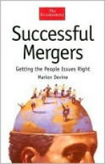 Successful Mergers: Getting the People Issues Right - Marion Devine