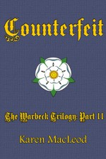 Counterfeit - Karen MacLeod