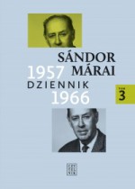 Dziennik 1957-1966. Tom 3 - Sándor Márai, Teresa Worowska