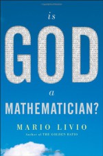 Is God a Mathematician? - Mario Livio