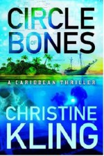 Circle of Bones - Christine Kling