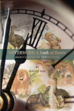 Nevermore: A Book of Hours - David Day, Maurice Wilson