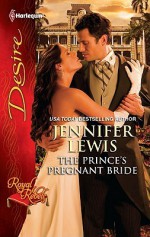 The Prince's Pregnant Bride - Jennifer Lewis