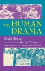 The Human Drama, Vol. IV - Donald James Johnson, Jean Elliott Johnson