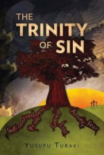 The Trinity of Sin (Hippo) - Yusufu Turaki