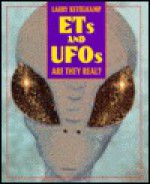 ETs and UFOs - Larry Kettelkamp