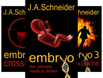 EMBRYO: A Raney & Levine Thriller (6 Book Series) - J.A. Schneider