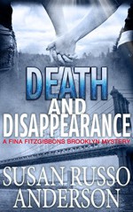 Death and Disappearance (A Fina Fitzgibbons Brooklyn Mystery Book 5) - Susan Russo Anderson