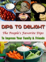 Dips to Delight: The People's Choice - Jennifer James