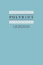 Polybius - Frank William Walbank