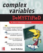 Complex Variables Demystified - David McMahon