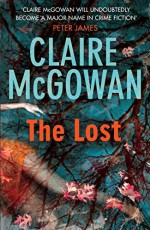 The Lost (Paula Maguire 1) by Claire McGowan (26-Sep-2013) Paperback - Claire McGowan