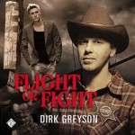 Flight or Fight - Dirk Greyson