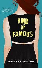 Kind of Famous - Mary Marlowe