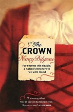 The Crown by Nancy Bilyeau (21-Feb-2013) Paperback - Nancy Bilyeau