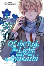 Of the Red, the Light, and the Ayakashi, Vol. 2 - HaccaWorks*