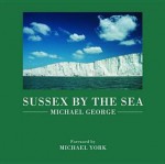 Sussex by the Sea - Michael George